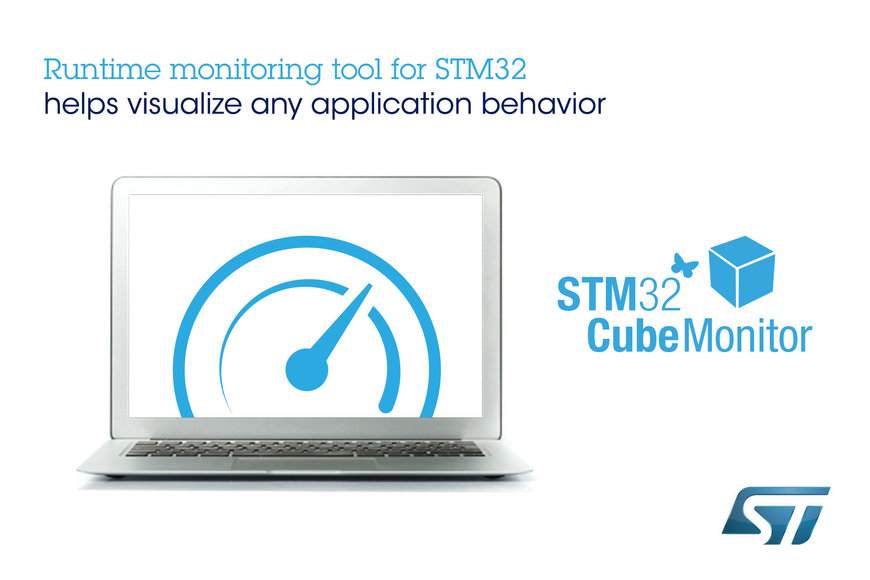 STMicroelectronics Reveals STM32CubeMonitor Runtime Variable Monitoring and Visualization Tool with Multi-OS Flexibility